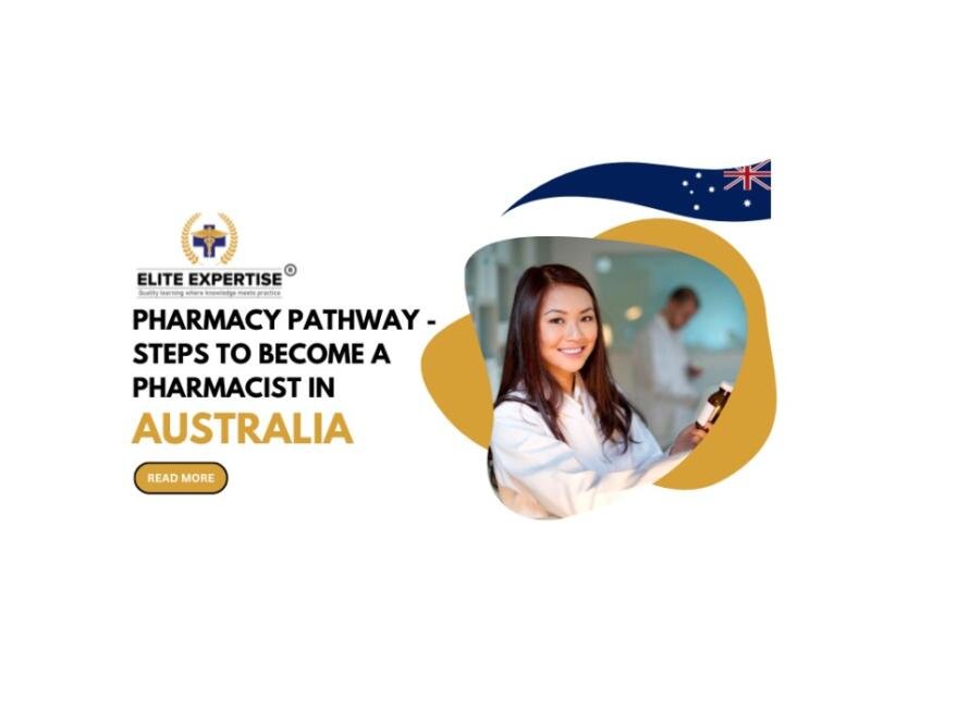 Pharmacy Pathway: Steps to Become a Pharmacist in Australia