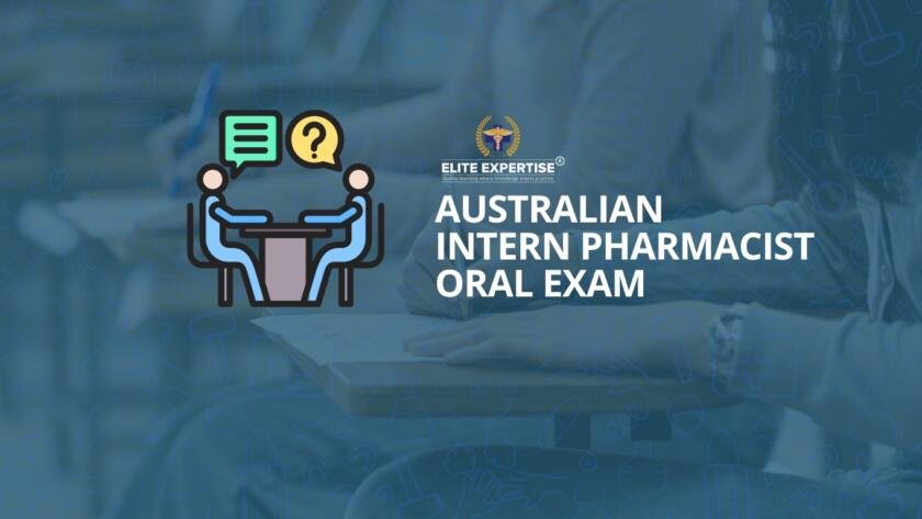 Australian intern pharmacist oral exam