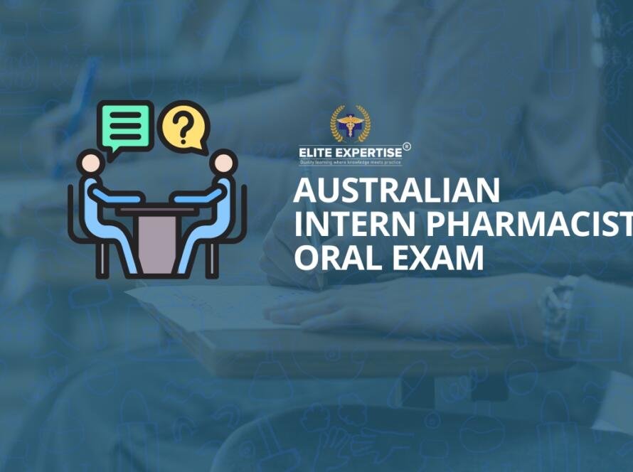 Australian intern pharmacist oral exam