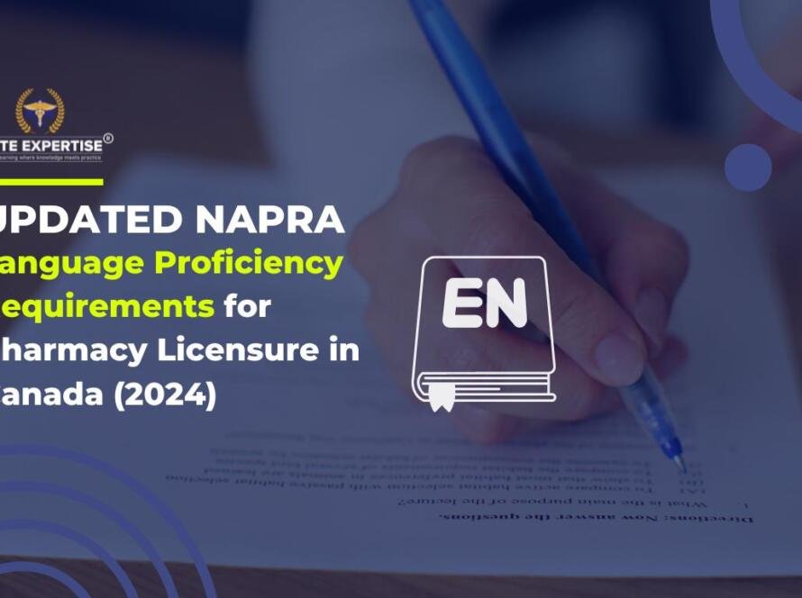 Updated NAPRA Language Proficiency Requirements for Pharmacy Licensure in Canada (2024)