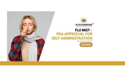 Flu Mist FDA Approval for Self-Administration