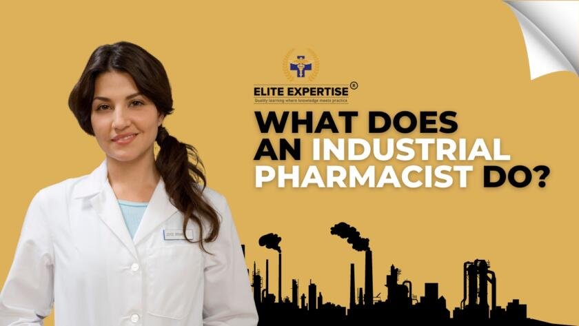 What Does an Industrial Pharmacist Do?