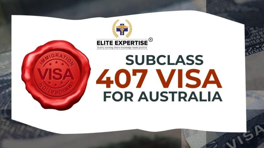 Subclass 407 Visa