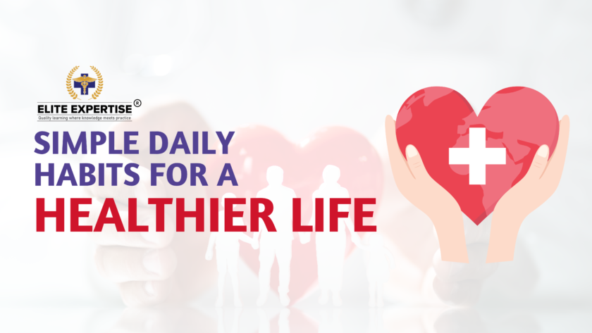 Simple Daily Habits for a Healthier Lifestyle