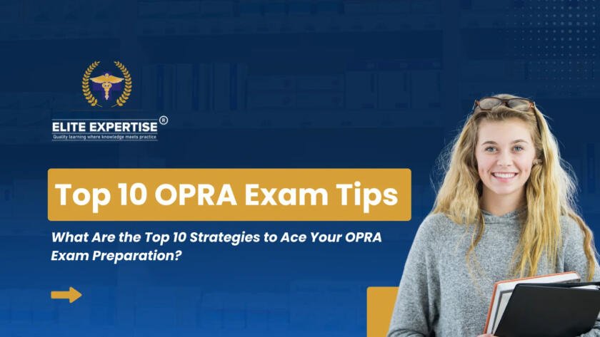 OPRA Exam Preparation