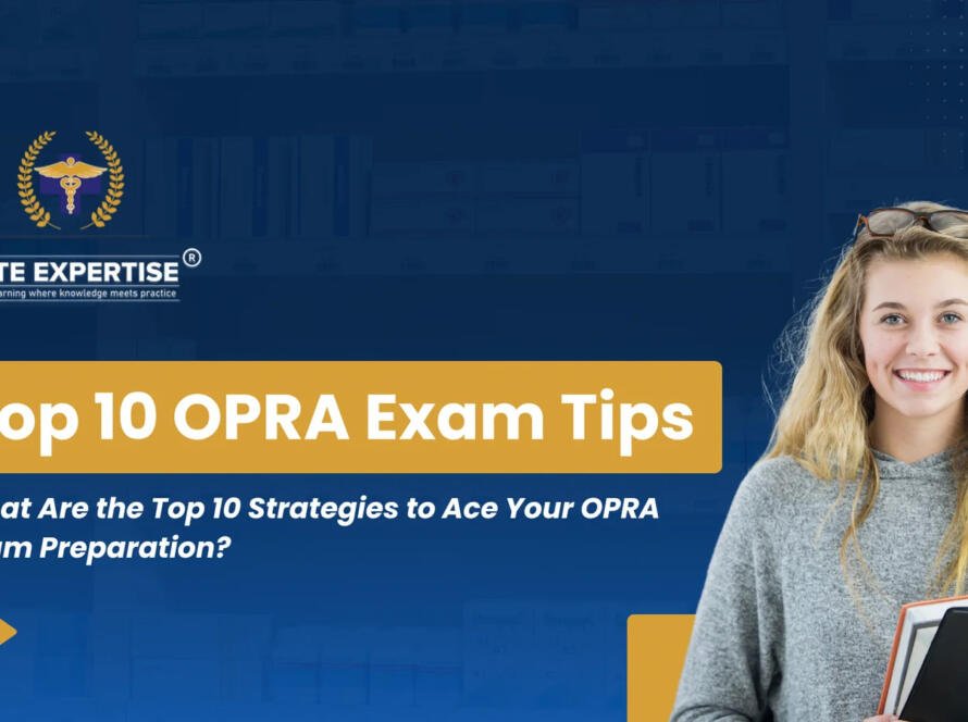 OPRA Exam Preparation