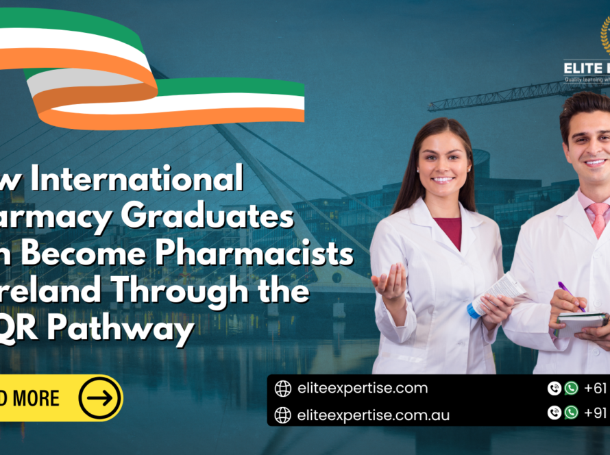 How International Pharmacy Graduates Can Become Pharmacists in Ireland Through the TCQR Pathway