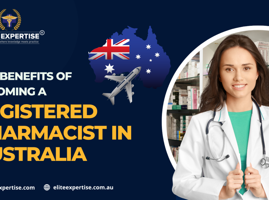 Top Benefits of Becoming a Registered Pharmacist in Australia