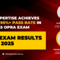 Elite Expertise Achieves Record 95%+ Pass Rate in July 2025 OPRA Exam