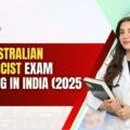 Best Australian Pharmacist Exam OPRA Coaching in India: Top Institutes, Syllabus, and Success Strategies (2025 Guide)
