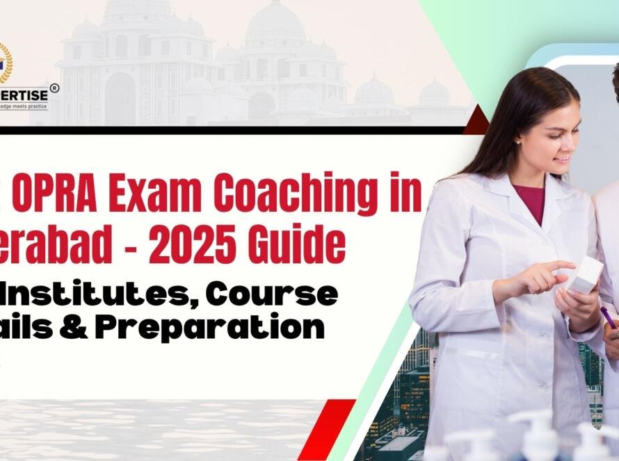 OPRA exam Coaching Hyderabad – 2025 Guide