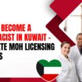 How to B​ec⁠ome a Pharmacist in Kuwait: Complete MOH‍ Licensing Process
