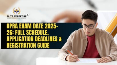 OPRA Exam Date 2025-26 — Schedule Deadlines