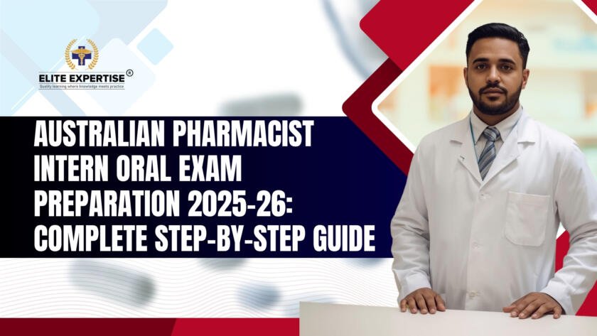 Australian Intern Pharmacist Oral Exam 2025-26 Guide