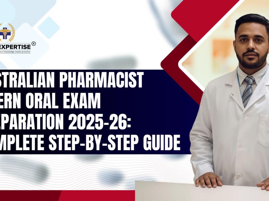 Australian Intern Pharmacist Oral Exam 2025-26 Guide