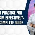 How to Practice for PTE Exam Effectively: 2025-26 Complete Guide