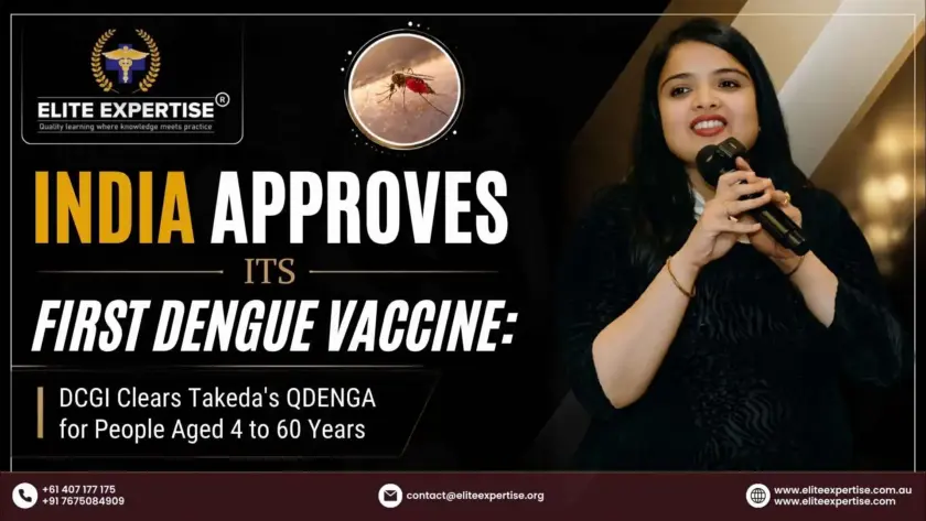 First Dengue Vaccine In India