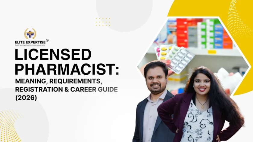 Licensed Pharmacist Meaning Requirements, Registration & Career Guide (2026)