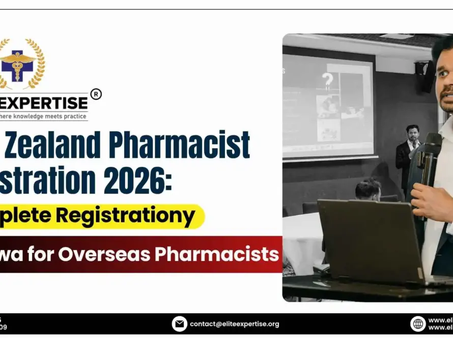 New Zealand Pharmacist Registration 2026 Complete Registration Pathway for Overseas Pharmacists