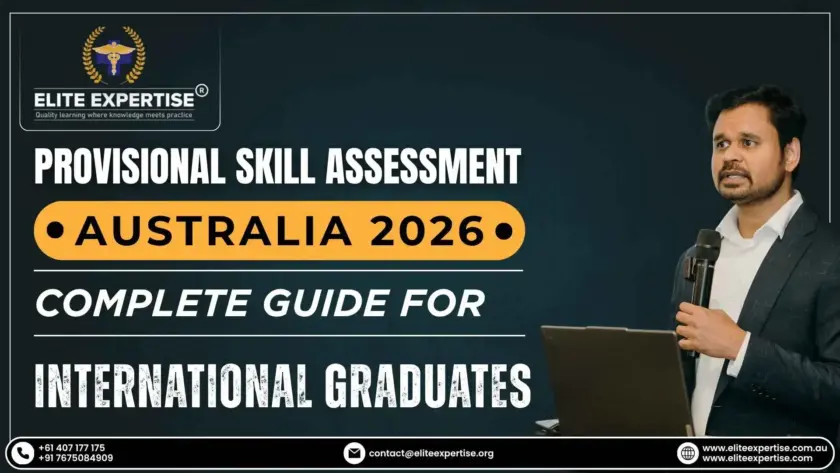 Provisional Skill Assessment Australia 2026 Complete Guide for International Graduates