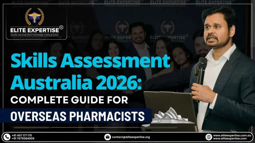 Sk‌ills Assessment Australia‌ 2⁠026 Comple‌te Guide f‍or O⁠v‌erseas P​harmacists