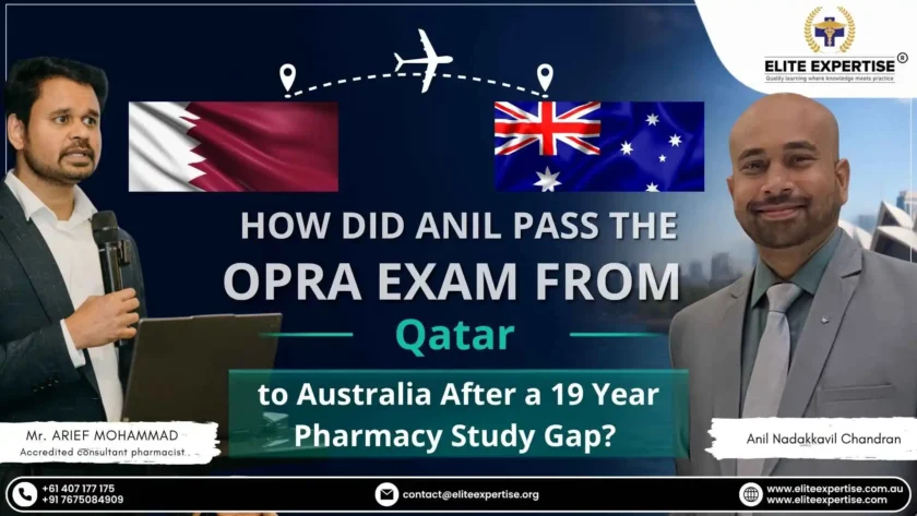 BLOG_How_Did_Anil_Pass_the_OPRA_Exam_From_Qatar_to_Australia_After_a_19_Year_Pharmacy_Study_Gap (1)
