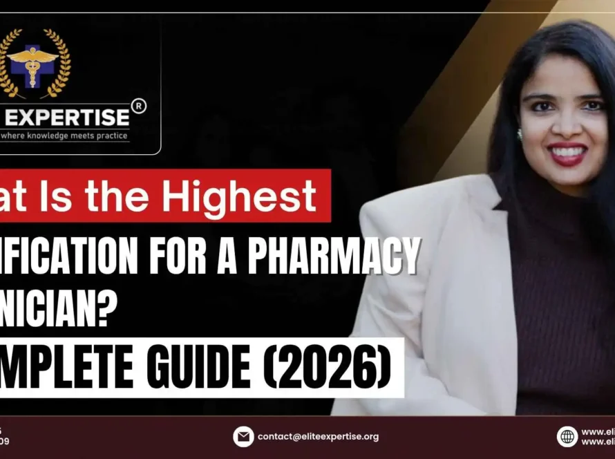 What Is the Highest Certification for a Pharmacy Technician Complete Guide 2026