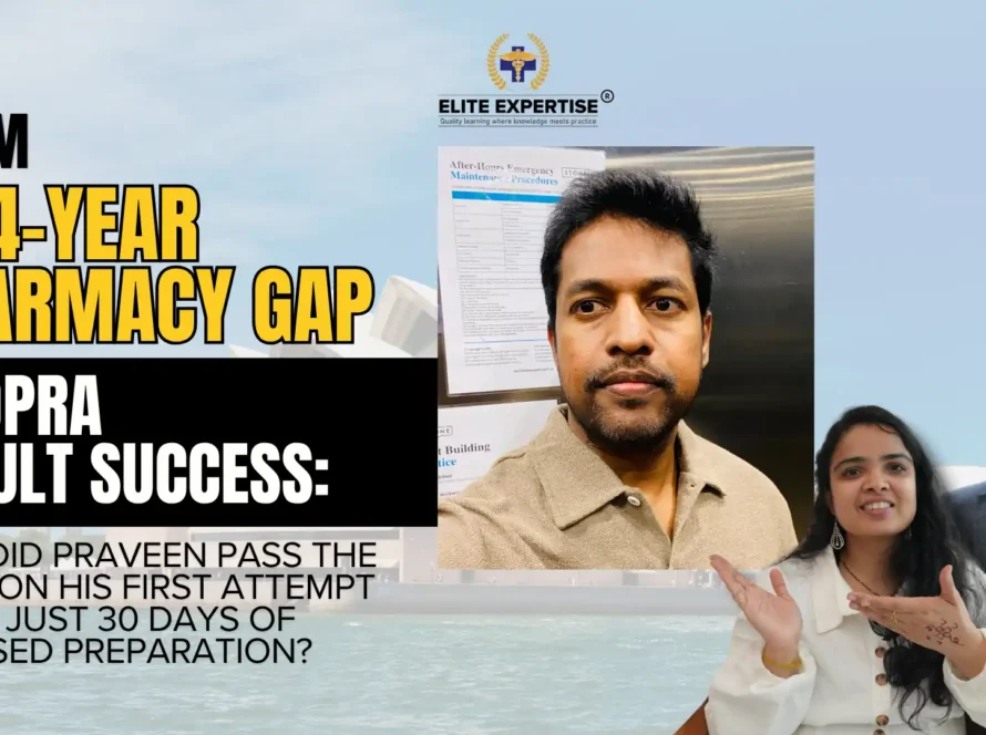 From a ‌14-Yea‌r Pharmacy‌ Gap to ‌OPRA Result July 2026 ‌Success How ‌Did Praveen ‌Pass the Exam on‌ His First ‌Attempt After‌ Just 30 Days ‌of Focused ‌Preparation