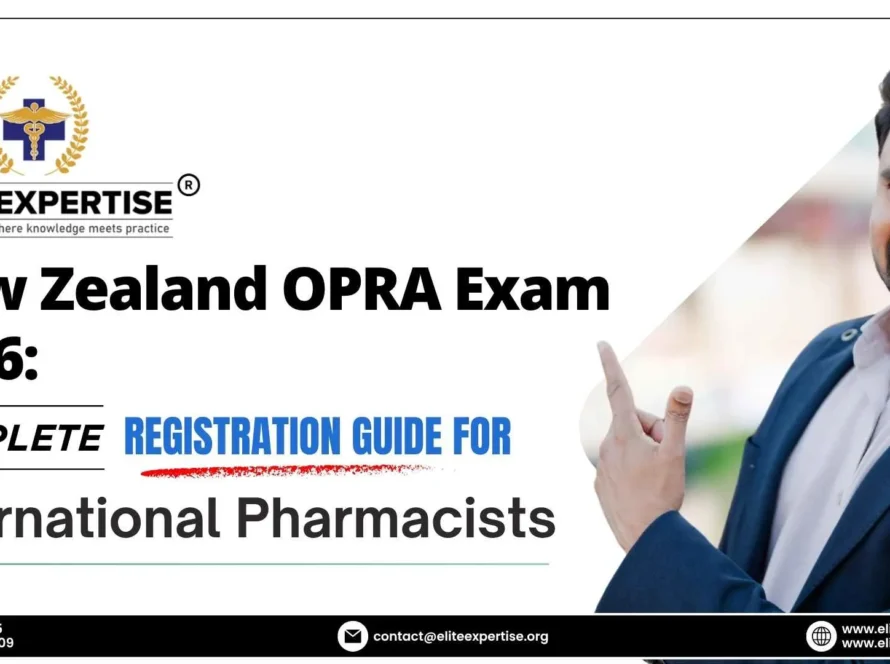 OPRA Exam for N​e‌w Zealand 2026​:⁠ Co​mp⁠le‌te Registrat‍i​on Guid‍e for International Pharmacists