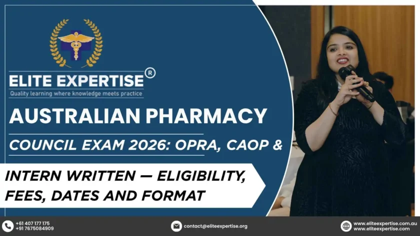 Australian Ph‌armacy Council Exam ‌2026: OPRA, CAOP & Inter‌n Written — Eligibility, Fees, Dates and ‌Format